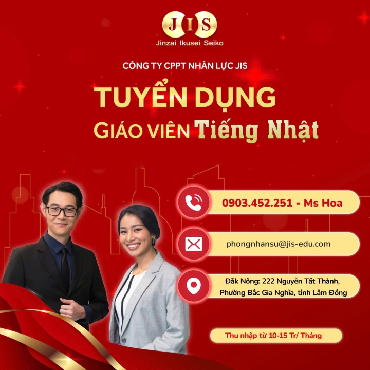 [TUYỂN GIÁO VIÊN TIẾNG NHẬT TẠI ĐẮK NÔNG, TỈNH LÂM ĐỒNG] - ĐI LÀM NGAY